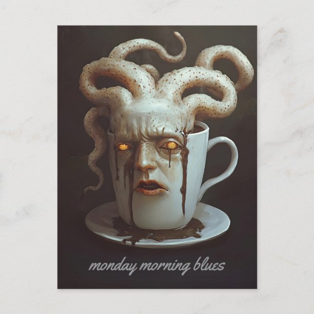 Måndagsmorgon blåser varningstext 4 på koffeinnivå vykort (Framsida)