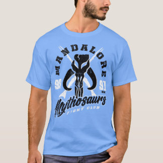 Mandalore Mythosaurs T Shirt