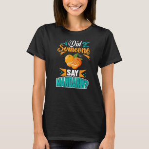 Mandarin Orange Träd Fruit Plant Juice Fresh Canne T Shirt