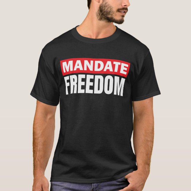 Mandatfrihet T Shirt (Framsida)