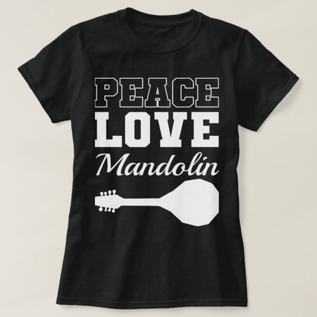 Mandolin Älskare Peace Kärlek Mandolin Maestro 1 T Shirt (Design framsida)