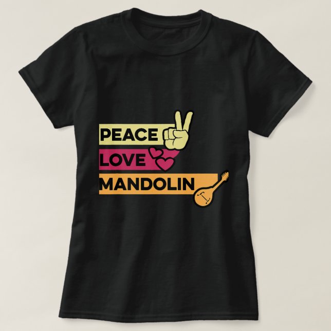 Mandolin Älskare Peace Kärlek Mandolin Maestro T Shirt (Design framsida)