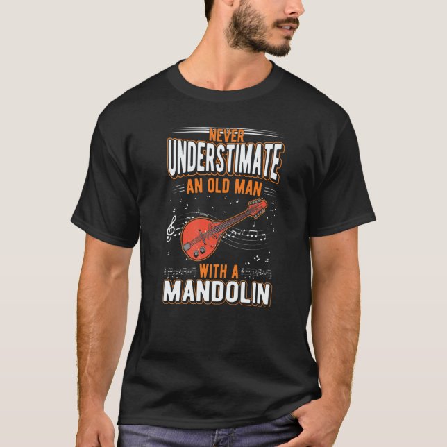Mandolin Old Man Mandolin Player Mandolinist T Shirt (Framsida)