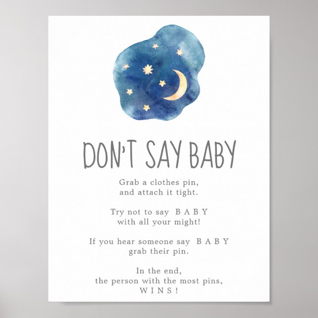 Måne och stjärnor Säg inte Baby-spelsignatur Poster (Framsidan)