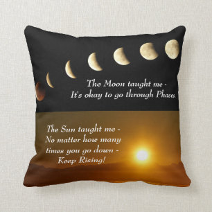 Måne Phase Sol Rises Inspirational Quote Kudde