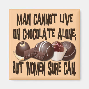 MANEN KAN INTE BO PÅ CHOKLAD BARA MAGNET