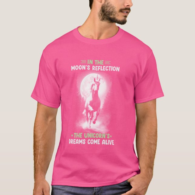 Månens Reflektion Enhörningens Drömmar Blir Verkli T Shirt (Framsida)
