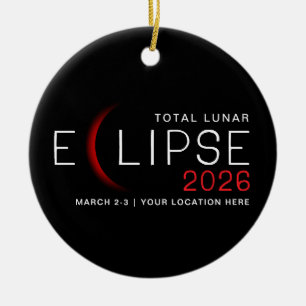 Månförmörkelse 2026 Anpassad plats Minnes- Julgransprydnad Keramik