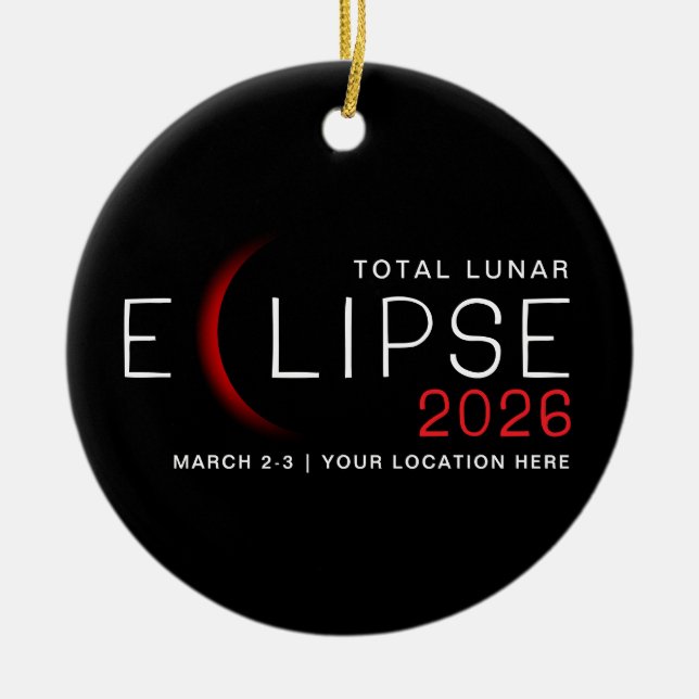 Månförmörkelse 2026 Anpassad plats Minnes- Julgransprydnad Keramik (Framsidan)