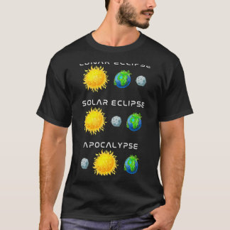 Månförmörkelse Solförmörkelse Apokalyps Rollig T Shirt
