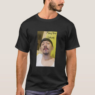 Mang Nino cakung T Shirt