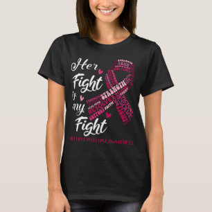Många Myeloma Hennes kamp är min kamp T Shirt
