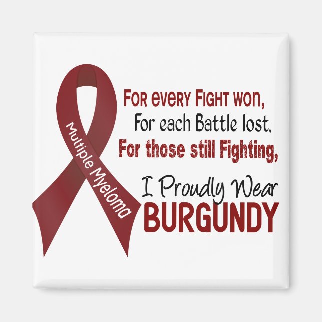 Många Myeloma I stolt Bära Burgundy 1 Magnet (Framsidan)