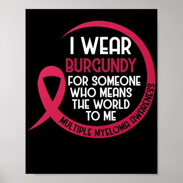 Många Myeloma Medvetenhet I Bära Burgundy för Poster (Framsidan)