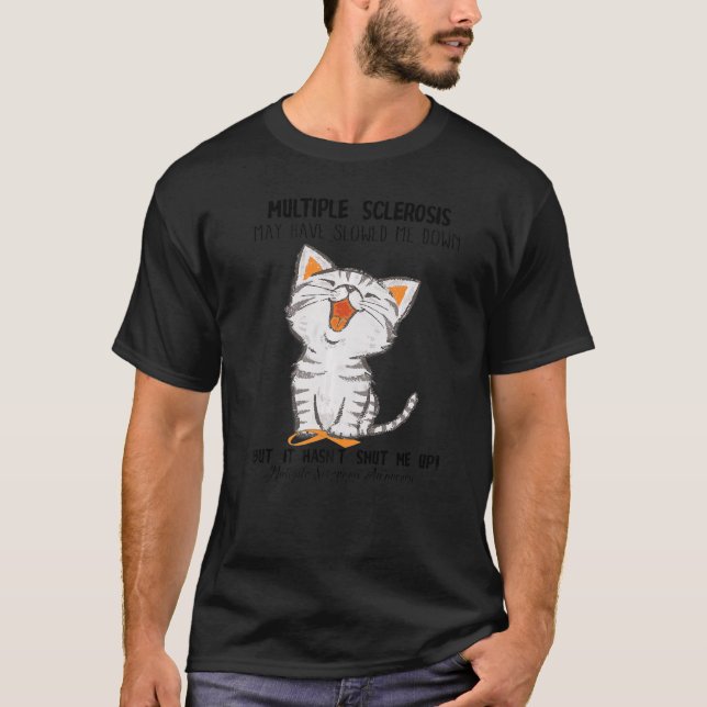 Många Scleros kan ha saktat ner katt T Shirt (Framsida)