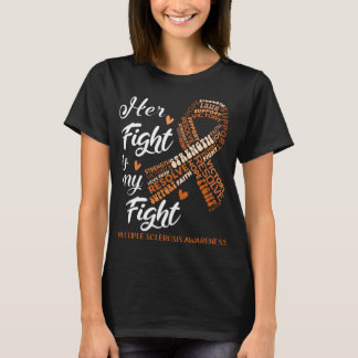 Många Sclerosis Awareness Hennes kamp är min kamp T Shirt