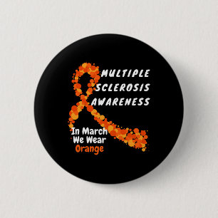 Många Sclerosis Awareness March Vi Bära Oran Knapp