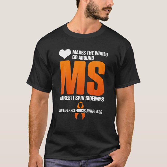 Många Sclerosis Awareness MS Survivor Sideway W T Shirt (Framsida)