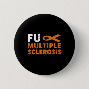 Många Sclerosis Awareness Support Survivor Knapp