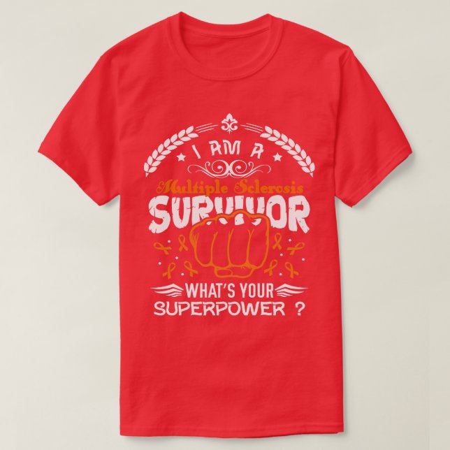 Många Sclerosis Awareness Survivor Whyour S T Shirt (Design framsida)