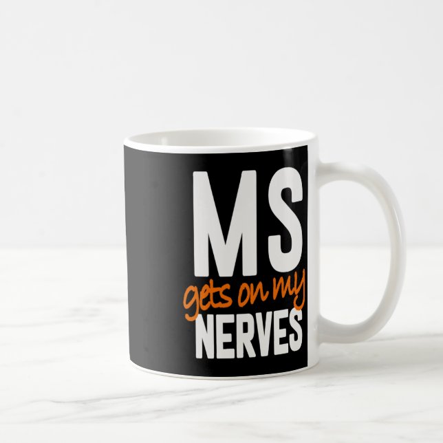 Många Sclerosis Awareness Warrior - Gets Kaffemugg (Höger)