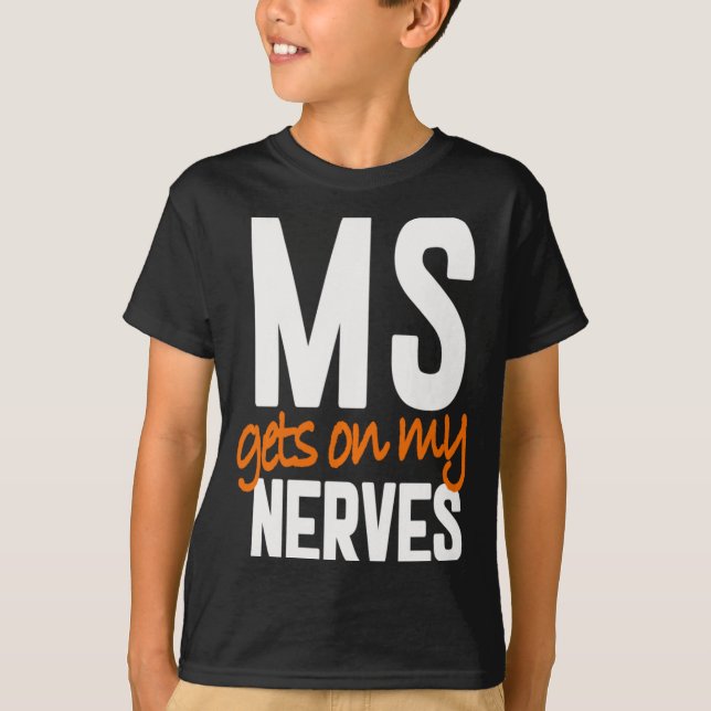 Många Sclerosis Awareness Warrior - Gets T Shirt (Framsida)