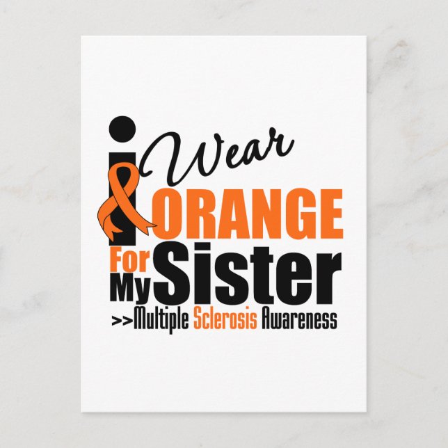 Många Sclerosis I Bära Orange för min syster Vykort (Framsida)