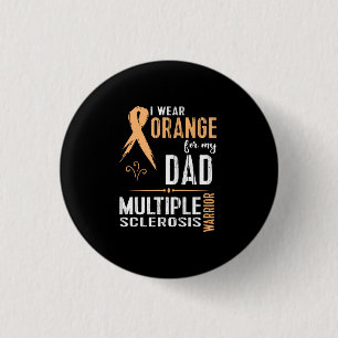 Många Sclerosis MS Awareness Shirt: Support My Knapp