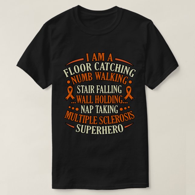 Många Sclerosis Superhjälten MS Awareness Support T Shirt (Design framsida)
