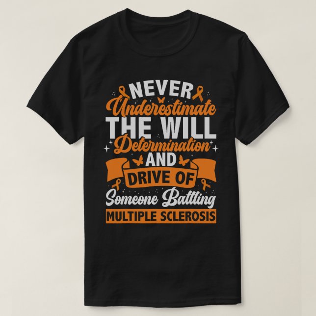 Många Sclerosis Warrior MS Awareness T Shirt (Design framsida)