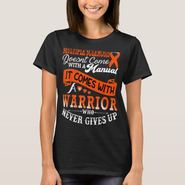 Många Sclerosis Warrior Orange Ribbon MS Diseas T Shirt (Framsida)