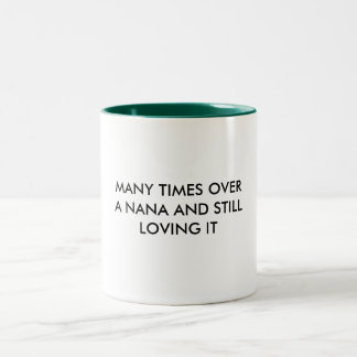 MÅNGA TIDER OVERA NANA OCH STILLLOVING DET Två-Tonad MUGG