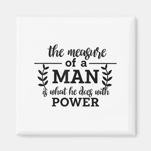 Mängd man är vad han gör med Power Philos Magnet (Framsidan)