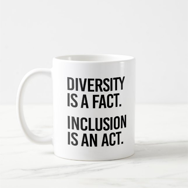 Mångfald är ett faktum att integration är en lag kaffemugg (Vänster)