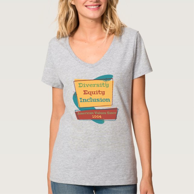 Mångfald Likhet Inkludering; Amerikanska Värdering T Shirt (Framsida)
