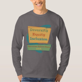 Mångfald Likhet Inkludering; Amerikanska Värdering T Shirt