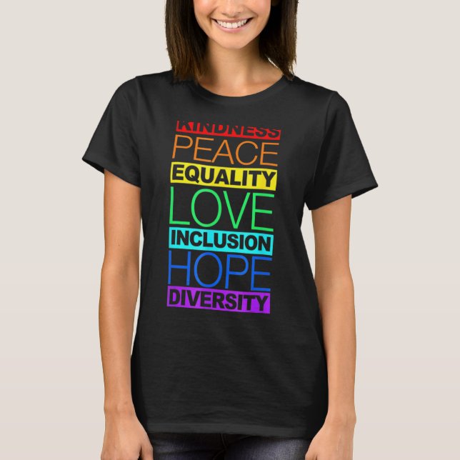 Mångfaldens jämlikhet Kärlek Peace Human Högers So T Shirt (Framsida)