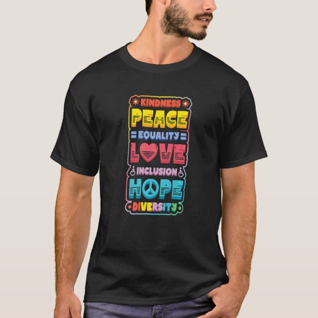 Mångfaldens jämlikhet Kärlek Peace Human Högers So T Shirt (Framsida)