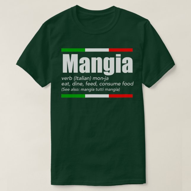 Mangia Italia Slang Funny English Ord Italien H T Shirt (Design framsida)