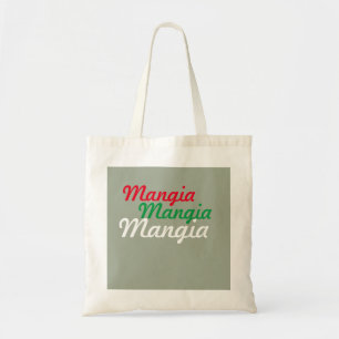 Mangia Mangia Mangia Tygkasse