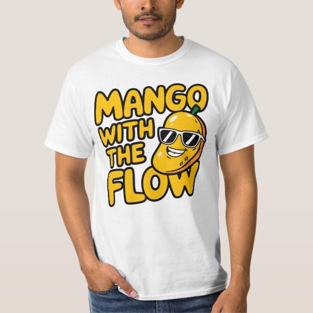 Mango med flöde - Lustigt, coola och sarkastiskt p T Shirt (Framsida)