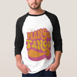 Mango Tango T Shirt