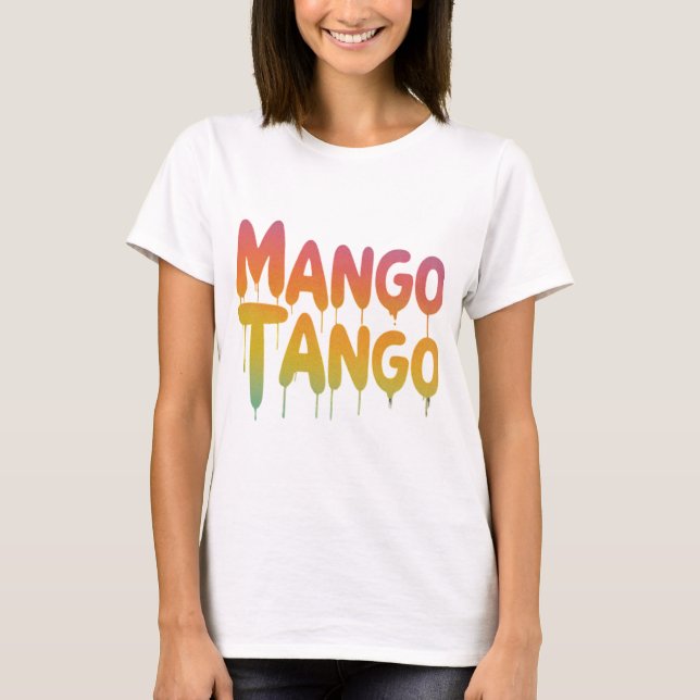 Mango Tango T Shirt (Framsida)