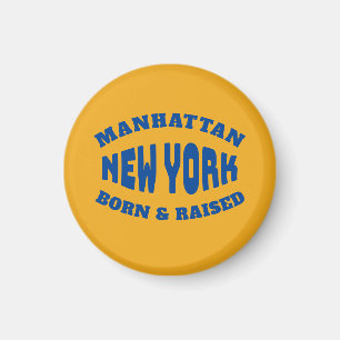 Manhattan New York Born och Razed Magnet