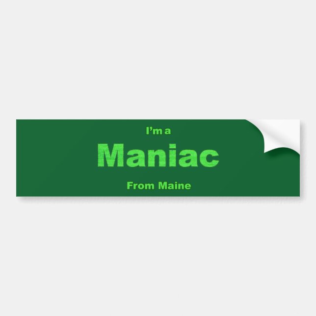 Maniac från Maine Bildekal (Framsidan)