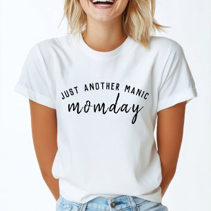 Manic Momday Busy Mamma Modern Mors dag Pun T Shirt