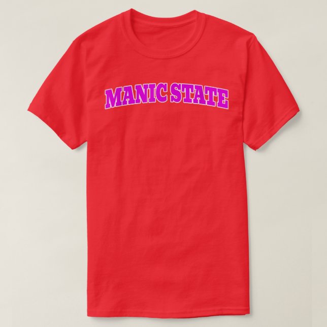 MANIC STATE  T SHIRT (Design framsida)