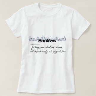 Manifest Definition Grafik T-Shirt
