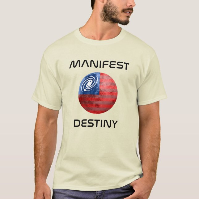 Manifest Martian Destiny T Shirt (Framsida)