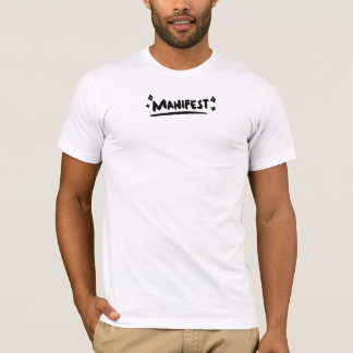 Manifest T Shirt